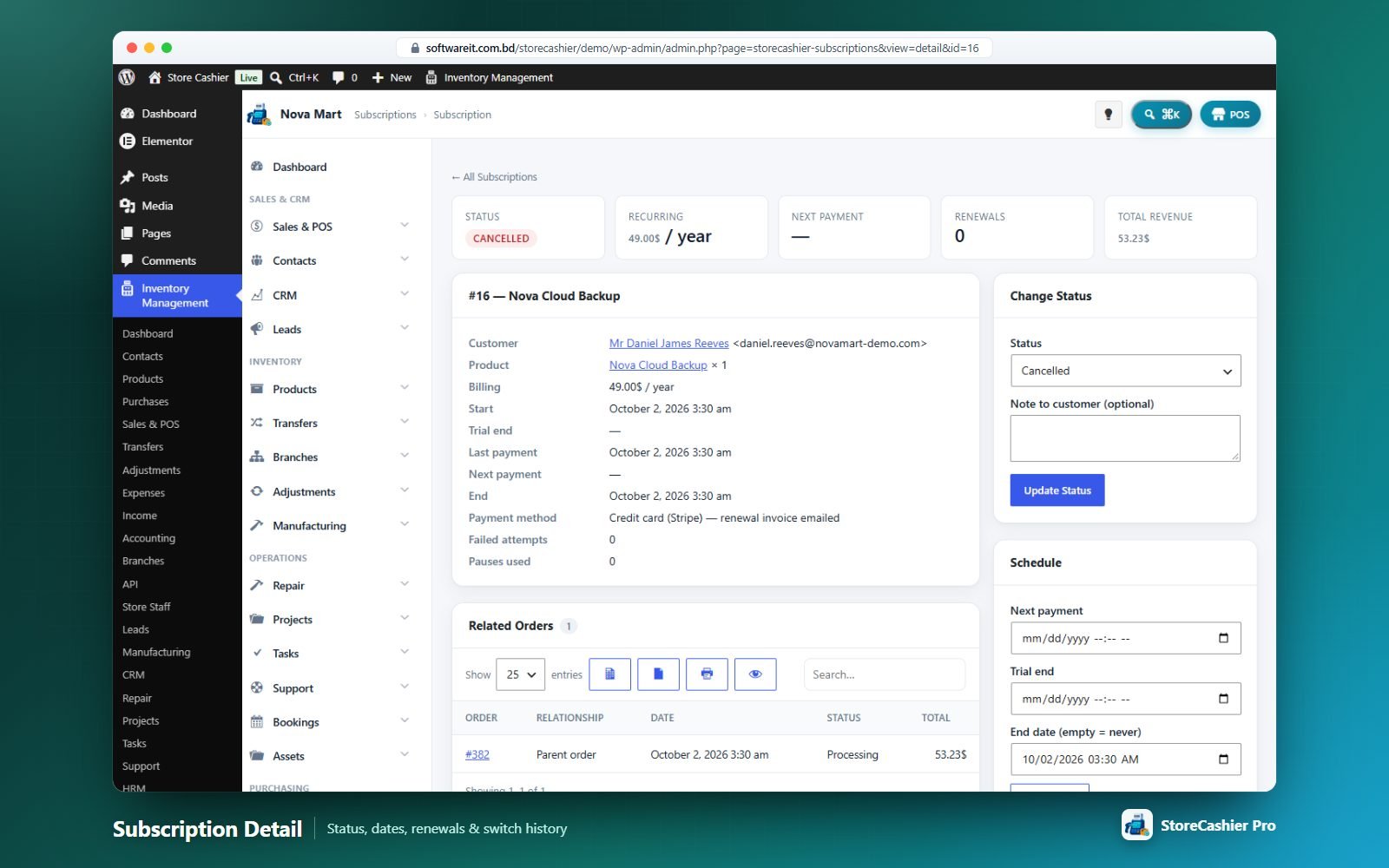 Subscription detail: schedule, change status, edit dates, process renewal now, related orders and switch history.
